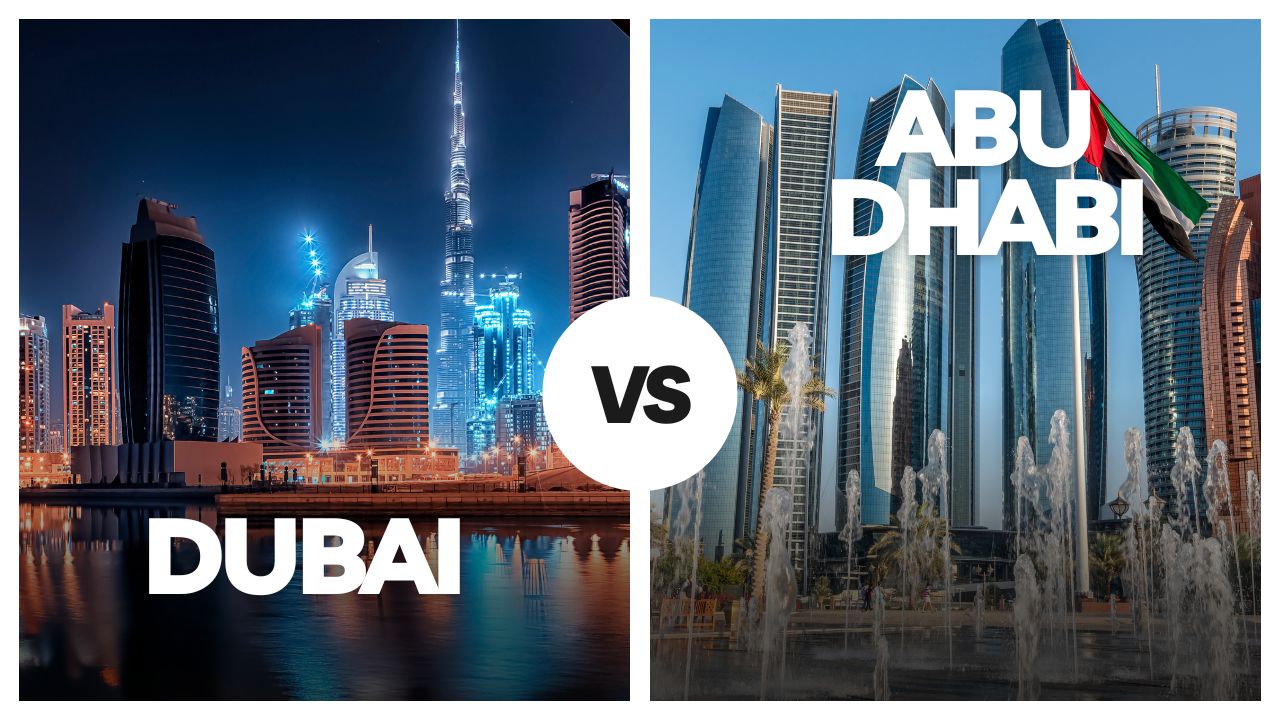 Dubai vs Abu Dhabi: Which UAE City is Right for Your Vacation?